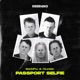 Passport Selfie Remixes EP