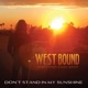 Dont Stand in My Sunshine Single