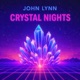Crystal Nights Single