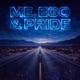 ME EGO PRIDE 3amigos Single