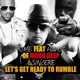 Let s Get Ready to Rumble feat Havoc Sincere Single