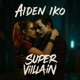 Super Villain Radio Edit Single