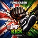 Tump and Kick Single