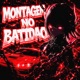 MONTAGEM NO BATIDÃO Single