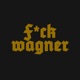 F CK WAGNER Single
