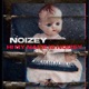 Hi My Name Is Noizey Single