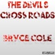 The Devils Cross Road feat G400 DeNiro Single
