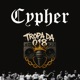 Cypher Tropa da 018 feat Mano D R E MCD Negro Class A Desatino Otimista Q O E S The Break EP