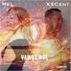Vamos Nós feat Mel Single