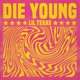 Die Young Single