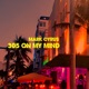 305 on My Mind Single