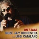 On Stage feat Luigi Catalano Single
