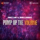Pump up the Volume feat Manilla Maniacs Single