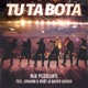 Tu Ta Bota feat Dahrio Wonder Armando Heidy Single