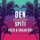 Den Menoume Spiti Single