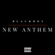 New Anthem Single
