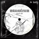 mausoleum feat Dr Hoff Single