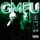 GMFU GOT ME F D UP feat Odetari 6arelyhuman Single