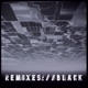 Memories of the Future Remixes BLACK