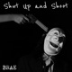 Shut Up and Shoot Single