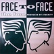 Face To Face Single