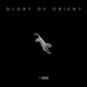 Glory of Orient Single
