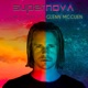 Super Nova feat Glenn McCuen Single