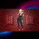 Bad Girl Single