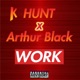 Work feat Arthur Black Single