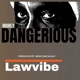 Highly dangerous Single