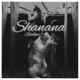 Shanana Single