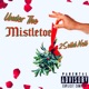 Under The Mistletoe Single