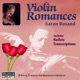 ROSAND Aaron Rosand Plays Violin Romances Heifetz Transcriptions
