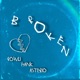 Broken Single