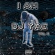 I Am DJ Yae Vol 2 EP