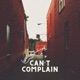 Can t Complain Single