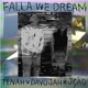 Falla We Dream Single