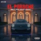 EL PORSCHE feat Freyjel Nicolasc Drago200 Single