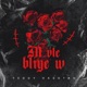 M Vle Bliye W Single