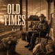 Old Times Single
