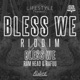 Bless We feat Ram Head Rafuu Single