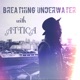 Breathing Underwater EP