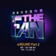 Fly with Me From the Fan 4Round Pt 2 Single