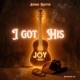 I Got His Joy Single