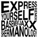 Express Yourself Shermanology Remix Single