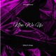 Now We Up feat Chango Single