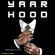 Yaar Hood feat WC Single