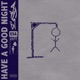 Have a Good Night Single