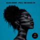 Pull Me Back In Single