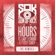 Hours The Remixes feat Lady Leshurr Paigey Cakey Single